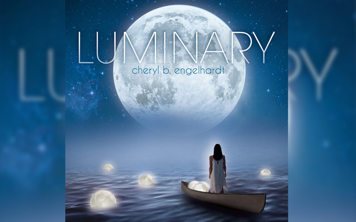 “Luminary” by Cheryl B. Engelhardt