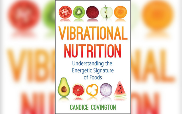 “Vibrational Nutrition”